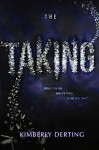 The Taking - Kimberly Derting