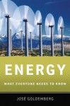 Energy: What Everyone Needs to Know - José Goldemberg