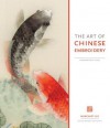 The Art of Chinese Embroidery - Margaret Lee