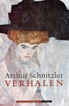 Verhalen - Arthur Schnitzler, Elly Schippers