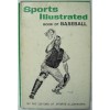 Sports Illustrated Book of Baseball - Sports Illustrated