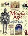 The Middle Ages Sticker Book - Abigail Wheatley, Giorgio Bacchin, Maria Royse