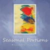 Seasonal Portions - Elizabeth Clayton