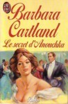 Le Secret D'anouchka (Pure and Untouched) - Barbara Cartland