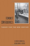 Feminist Consequences: Theory for the New Century (Gender and Culture Series) by Elisabeth Bronfen (5-Jan-2001) Paperback - Elisabeth Bronfen