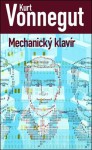 Mechanický klavír - Oto Havrila, Kurt Vonnegut