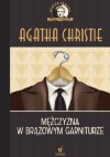 Mężczyzna w brązowym garniturze - Agatha Christie