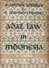 Adat Law in Indonesia - Barend J. Ter Haar, E. Adamson Hoebel, A. Arthur Schiller