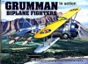 Grumman Biplane Fighters in Action - Aircraft No. 160 - Richard S. Dann