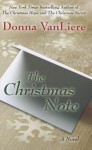 The Christmas Note - Donna VanLiere