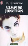 Vampire Junction - S.P. Somtow