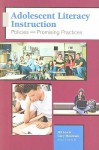 Adolescent Literacy Instruction: Policies and Promising Practices - Jill Lewis