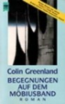 Begegnungen auf dem Möbiusband - Colin Greenland