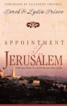 Appointment In Jerusalem: A True Story of Faith, Love, and the Miraculous Power of Prayer - Derek Prince, Lydia Prince