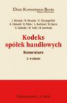 Kodeks spółek handlowych. Komentarz - Robert Pabis, Robert Zawłocki, Krzysztof Oplustil, Rachwał Anna, Spyra Marcin, Michał Bieniak, Jacek Bieniak, Grzegorz Nita-Jagielski, Marcin Tofel, Grzegorz Suliński