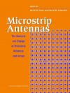 Microstrip Antennas: The Analysis and Design of Microstrip Antennas and Arrays - Institute of Electrical and Electronics Engineers, Inc.