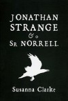 Jonathan Strange & O Sr Norrell - Susanna Clarke, Artur Lopes Cardoso, Inês Castro, Mariana Pardal Monteiro