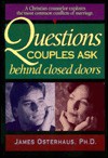 Questions Couples Ask Behind Closed Doors - James Osterhaus