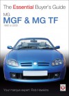 MGF & MG TF: 1995 to 2005 - Rob Hawkins