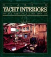 Classic Yacht Interiors Classic Yacht Interiors - Jill Borrow, Dana Jinkins, Jill Borrow