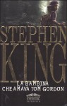 La bambina che amava Tom Gordon - Tullio Dobner, Stephen King