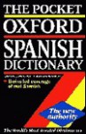 The Pocket Oxford Spanish Dictionary - Carol Styles Carvajal, Carol Styles Carvajal