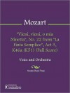 "Vieni, vieni, o mia Ninetta", No. 22 from "La Finta Semplice", Act 3, K46a (K51) (Full Score) - Wolfgang Amadeus Mozart