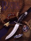 Battle Blades: A Professionals Guide to Combat/Fighting Knives - Greg Walker