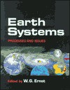 Earth Systems: Processes and Issues - W.G. Ernst