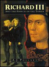 Richard III and the Princes in the Tower - A.J. Pollard