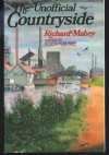 The Unofficial Countryside - Richard Mabey