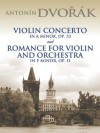 Violin Concerto in A Minor, Op. 53: and Romance for Violin and Orchestra in F Minor, Op. 11 - Antonín Dvořák