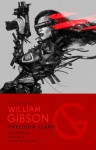 Trylogia Ciągu:. Neuromancer, Graf Zero, Mona Liza Turbo - William Gibson, Piotr W. Cholewa