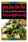 Green Bean Side Dish: Most Amazing Oranges Recipes Ever Offered - Heviz's