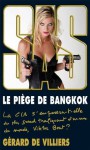 SAS 180 Le Piège de Bangkok (French Edition) - Gérard de Villiers