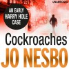 Cockroaches - Seán Barrett, Jo Nesbo