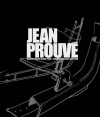 Jean Prouve - Jean Prouve, Raymond Guidot