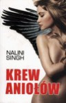 Krew Aniołów - Nalini Singh
