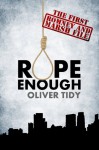 Rope Enough (The Romney and Marsh Files) - Oliver Tidy