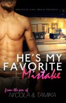 He's My Favorite Mistake - Tamika Newhouse, Ni'cola Mitchell