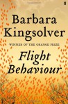 Flight Behaviour - Barbara Kingsolver