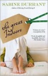 The Great Indoors - Sabine Durrant