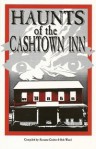 Haunts of the Cashtown Inn - Suzanne Gruber, Bob Wasel