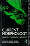 Current Morphology - Andrew Carstairs-McCarthy