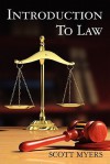Introduction to Law - Scott Myers