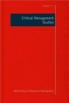 Critical Management Studies - Mats Alvesson, Hugh Willmott