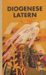 Diogenese latern - Juhan Nurme, Uno Roosvalt, Dmitri Bilenkin, Дмитрий Биленкин, Sergei Zemaitis, Сергей Жемайтис, Vladimir Mikhailov, Владимир Михайлов, Kir Bulychev, Кир Булычёв, Andrei Dmitruk, Андрей Дмитрук, Vyacheslav Morochko, Вячеслав Морочко, Yuri Nikitin, Юрий Никитин, Ilya Varsh