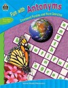 Fun With Antonyms: Crossword Puzzles And Word Searches: Grades 4 & Up - Judy Wilson Goddard