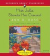 Miss Julia Stands Her Ground - Ann B. Ross