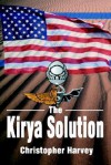 The Kirya Solution - Christopher Harvey